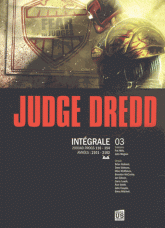 Judge Dredd Intégrale 3