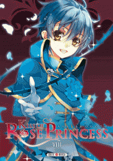 Kiss of Rose Princess Tome 8