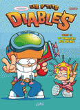 Les p'tits diables Tome 15
Le bourreau des soeurs
