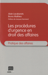 Procédures d'urgence en droit des affaires