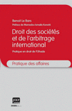 Droit des sociétés et de l'arbitrage international. Pratique en droit de l'Ohada