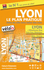 Lyon le plan pratique. Atlas de ville avec index des rues