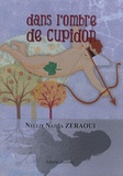 Dans l'ombre de Cupidon