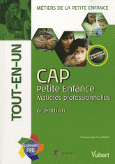 CAP Petite Enfance, Tout-en-un. Matières professionnelles