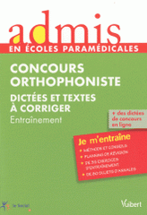 Concours orthophoniste - Dictées et textes à corriger. Entraînement