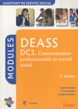 DEASS DC3 Communication professionnelle en travail social. Modules assistant de service social
2e édition