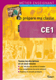 Je prépare ma classe CE1
2e édition