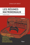 Les régimes matrimoniaux
3e édition
