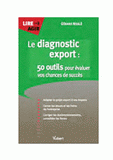 Le diagnostic export 50 : outils pour évaluer vos chances de succès