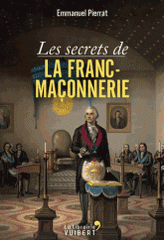 Les secrets de la Franc-Maçonnerie