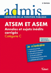 ATSEM et ASEM. Annales et sujets inédits corrigés. Catégorie C
2e édition