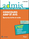 Concours AMP et AVS. Epreuves écrite et orale
2e édition