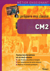 Je prépare ma classe de CM2
2e édition