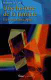 Une histoire de la lumière. La spectroscopie