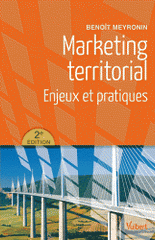 Marketing territorial. Enjeux et pratiques
2e édition