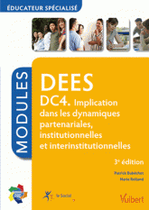 DEES DC4 Implication dans les dynamiques partenariales, institionnelles et interinstitutionnelles
3e édition