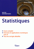 Statistiques. Cours & exercices corrigés. Master mathématiques