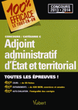 Adjoint administratif d'Etat et territorial. Concours/Catégorie C
édition 2013-2014