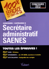 Secrétaire administratif SAENES. Concours catégorie B