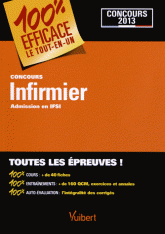 Concours Infirmier. Admission en IFSI
Edition 2013