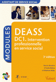 DEASS DC1 Intervention professionnelle en service social. Modules assistant de service social
3e édition