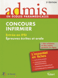Concours infirmier - Entrée en IFSI. Epreuves écrites et orale
2e édition