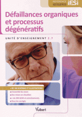 Défaillances organiques et processus dégénératifs. Unité d'enseignement 2.7