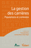 La gestion des carrières. Populations et contextes