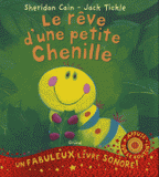 Le rêve d'une petite chenille