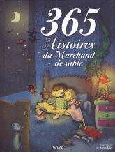 365 Histoires du Marchand de sable. Une histoire pour chaque soir