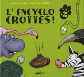 L'encyclo crottes !