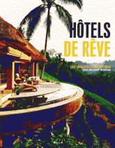 Hôtels de rêve