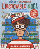 Où est Charlie ?. L'incroyable Noël