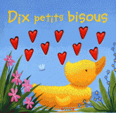 Dix petits bisous