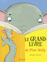 Le grand livre de P'tite Nelly