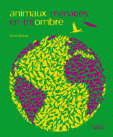 Des animaux en (n)ombre