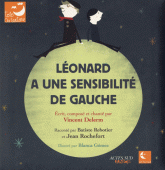 Léonard a une sensibilité de gauche
avec 1 CD audio