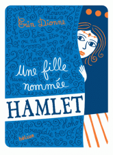 Une fille nommée Hamlet