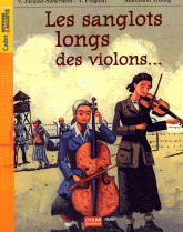 Les sanglots longs des violons.... Avoir dix-huit ans à Auschwitz