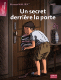 Un secret derrière la porte