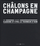 Châlons en Champagne. Entrevues