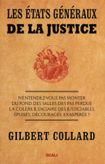 Les états généraux de la justice