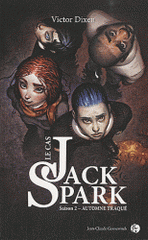 Le cas Jack Spark Saison 2
Automne traqué