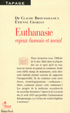 Euthanasie. Enjeux humain et social