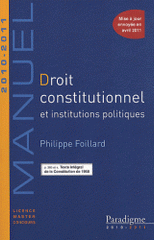Droit constitutionnel et institutions politiques
édition 2010-2011