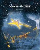 Semeurs d'étoiles