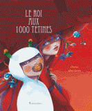 Le roi aux mille tétines