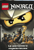 Lego Ninjago. La pénombre mystérieuse