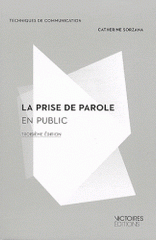La prise de parole en public
3e édition