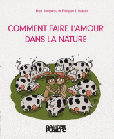 Comment faire l'amour dans la nature